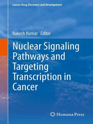 cover image of Nuclear Signaling Pathways and Targeting Transcription in Cancer